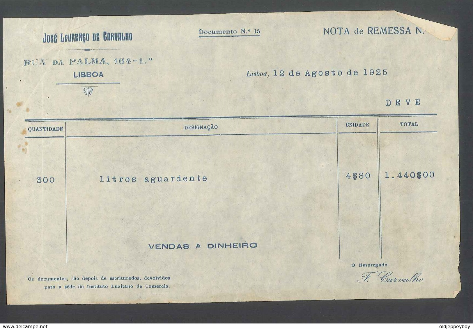 Receipt - Recibo * Portugal * Rua Da Palma Lisboa * 1925 *José Lourenço De Carvalho - Portugal