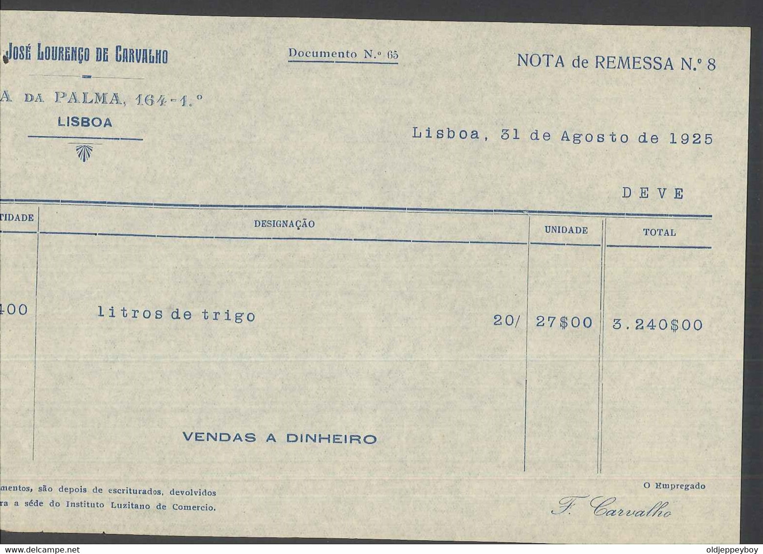 Receipt - Recibo * Portugal * Rua Da Palma Lisboa * 1925 *José Lourenço De Carvalho - Portugal