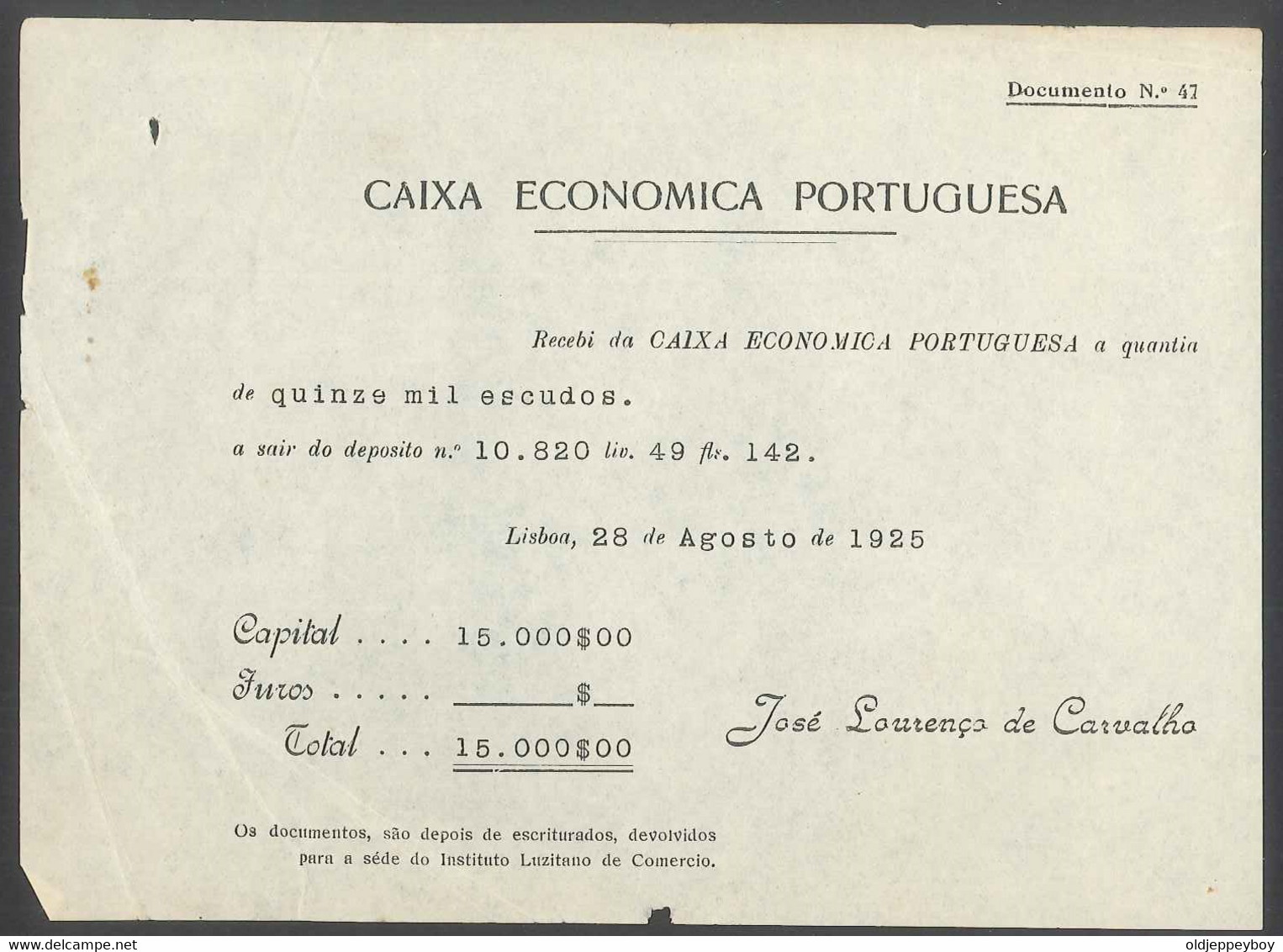 Receipt - Recibo * Portugal * CAIXA ECONOMICA PORTUGUESA  * 1925 *José Lourenço De Carvalho - Portogallo