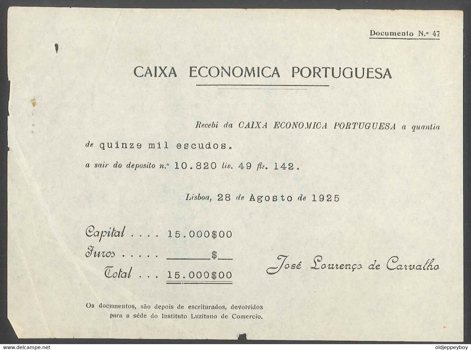 Receipt - Recibo * Portugal * CAIXA ECONOMICA PORTUGUESA  * 1925 *José Lourenço De Carvalho - Portugal