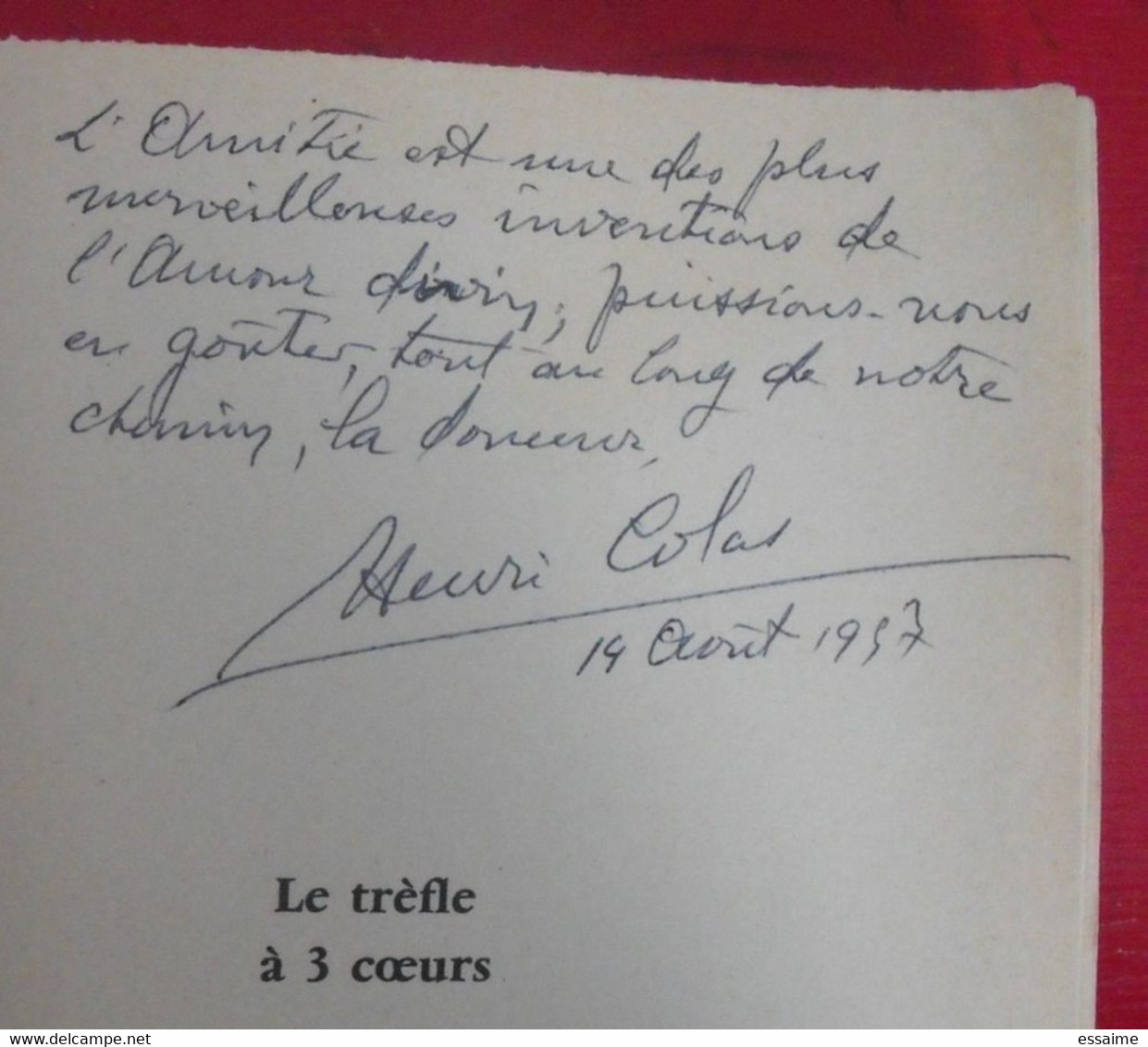 Le Trèfle à 3 Coeurs. Henri Colas, Jean Dugué, Robert Millot. Joseph Folliet. 1957. Dédicace De Henri Colas - Auteurs Français