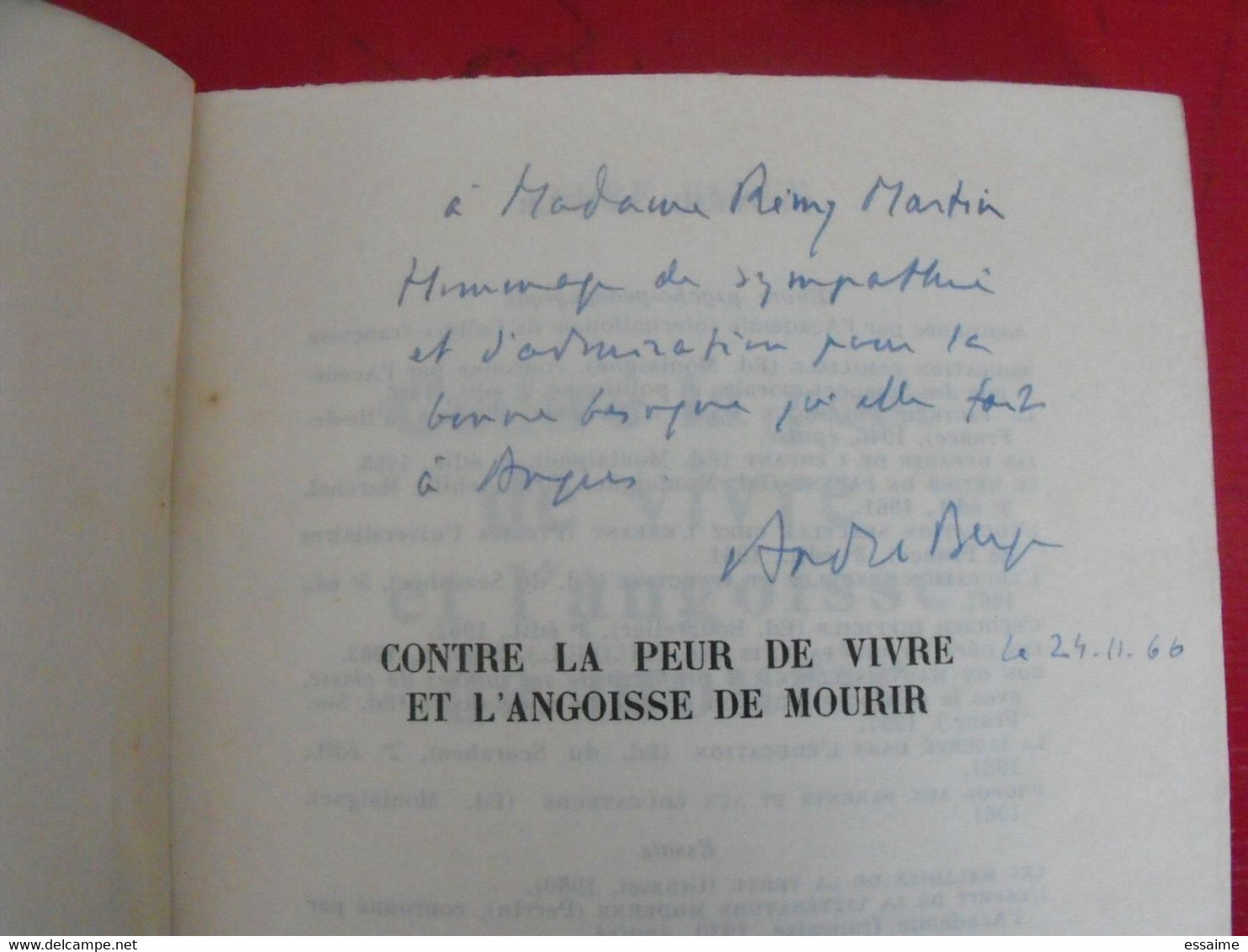 Contre La Peur De Vivre Et L'angoisse De Mourir. André Berge. Grasset 1963. Dédicace, Autographe - Livres Dédicacés