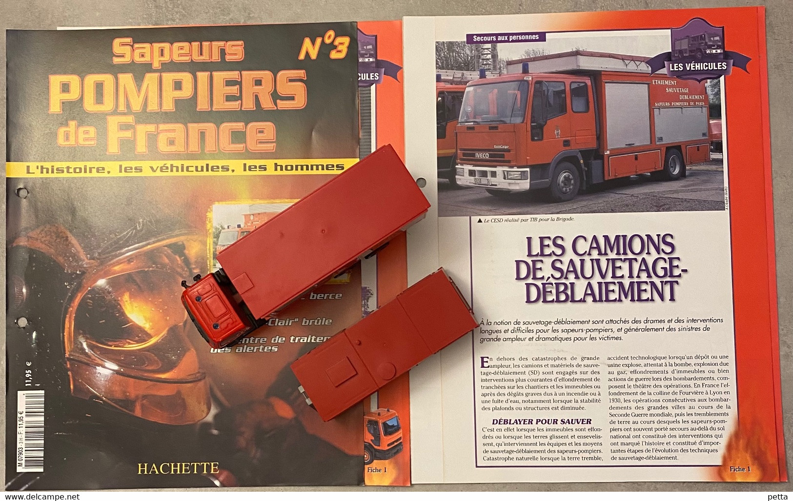 Sapeurs Pompiers de France N*3/ Camion Porteur + Berce / Solido / avec fascicule sans boîte d’origine / Vendu en l’état