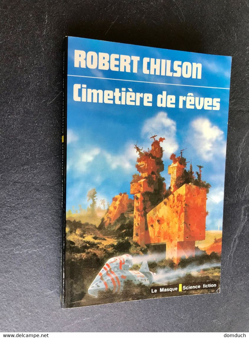 LE MASQUE S.F. 60  Cimetière De Rêves  Robert CHILSON Collection TBe - Le Masque SF