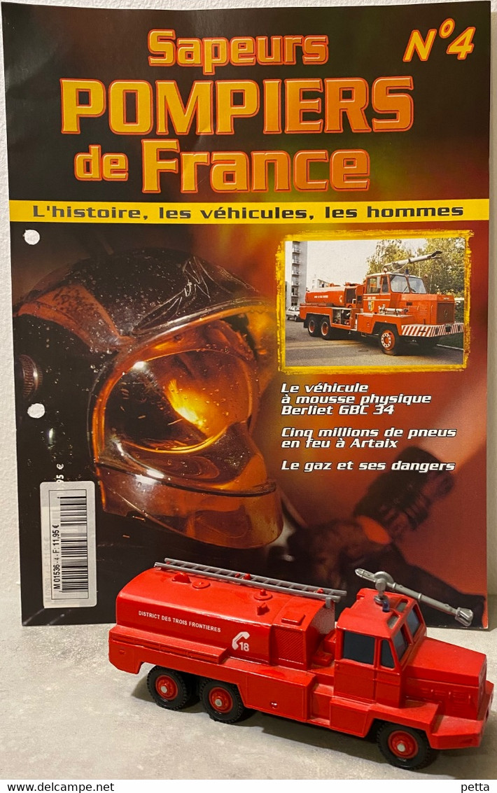 Sapeurs Pompiers De France N*4/ Berliet-Camiva Lance Mousse / Avec Fascicule Sans Boîte D’origine / Vendu En L’état - Sonstige & Ohne Zuordnung