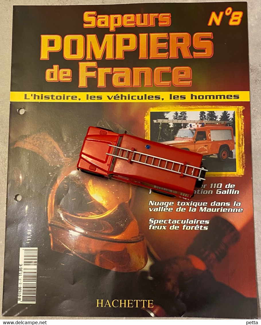 Sapeurs Pompiers De France N*8 / VPI Gallin / Solido / Avec Fascicule Sans Boîte D’origine / Vendu En L’état - Sonstige & Ohne Zuordnung