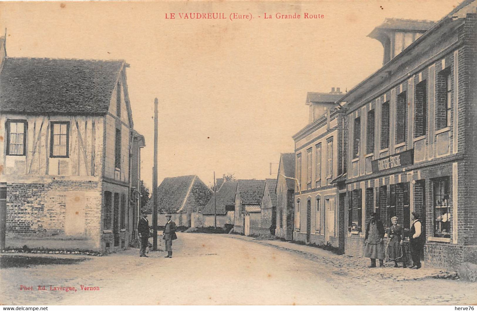 LE VAUDREUIL - La Grande Route - Le Vaudreuil