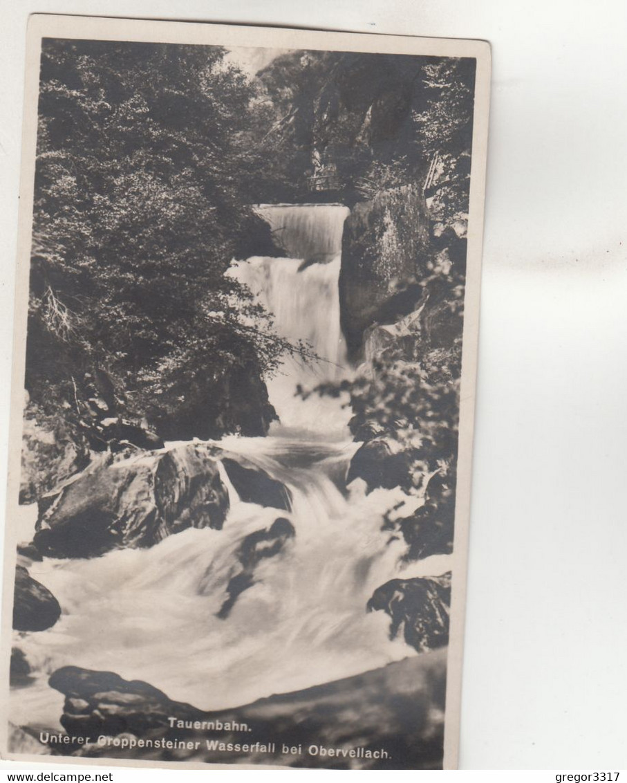 B2080) TAUERNBAHN - Unterer Groppensteiner Wasserfall Bei OBERVELLACH - Alt ! 1929 - Obervellach