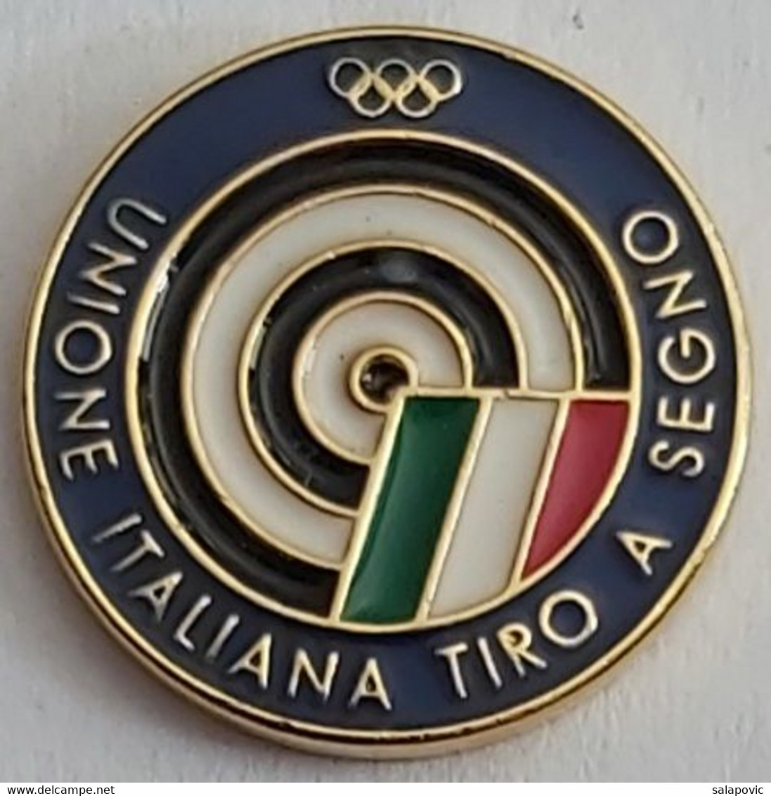 Unione Italiana Tiro A Segno Olympic Italy Shooting Federation Association Union Archery Rifle  PIN A7/2 - Bogenschiessen