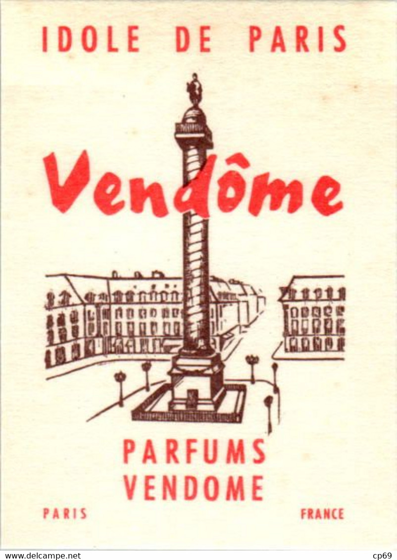 Carte Parfumée Parfums Vendôme à Paris Idole De Paris 5,7 Cm X 8 Cm Dos Blanc Superbe.Etat - Sin Clasificación