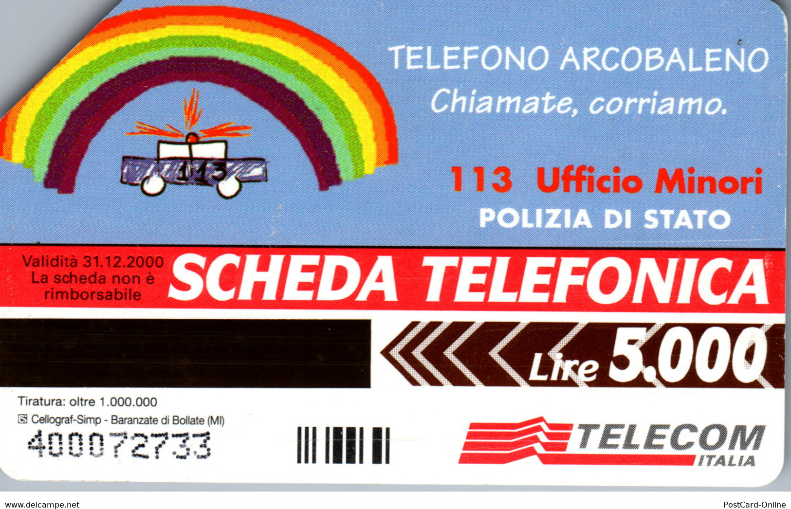 15789 - Italien - E A Tutti Bambini Passa La Paura , Telefono Arcobaleno - Öff. Diverse TK