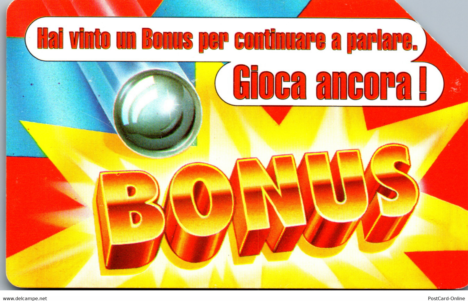 15793 - Italien - Bonus , Gioca Ancora - Öff. Diverse TK