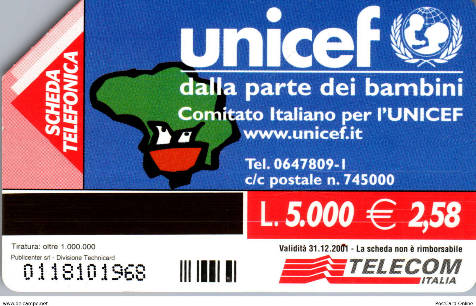 15823 - Italien - Unicef , Dalla Parte Die Bambini - Öff. Diverse TK