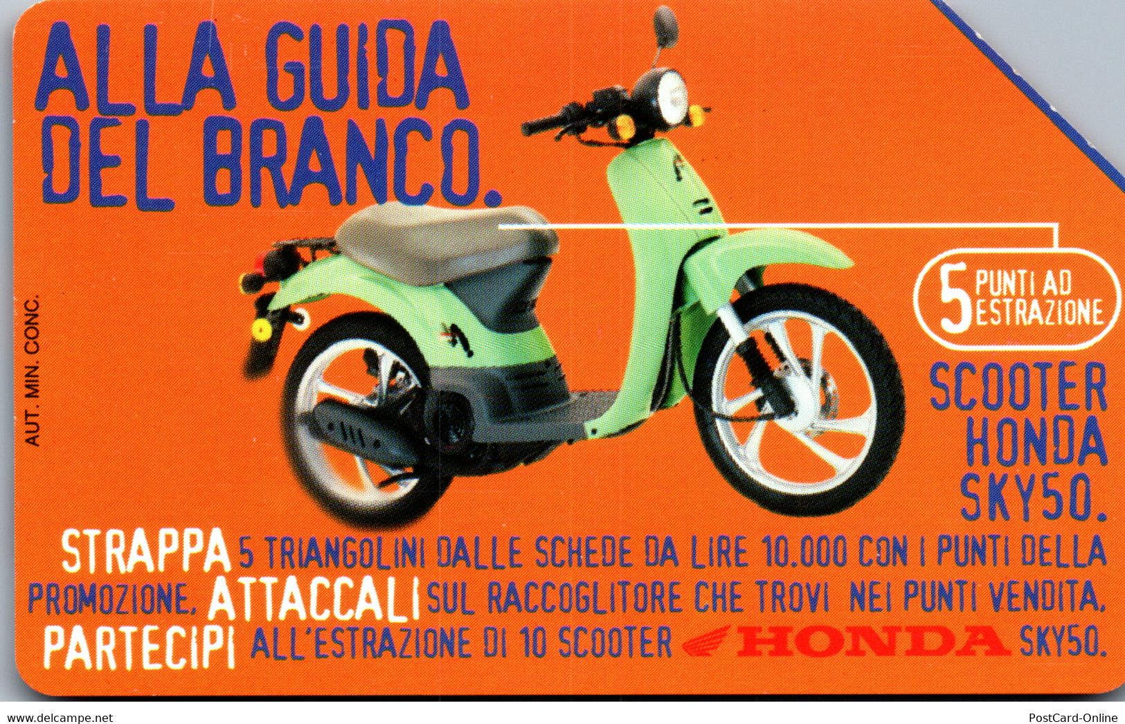 15837 - Italien - Honda Sky 50 , Alla Guida Del Branco - Öff. Diverse TK