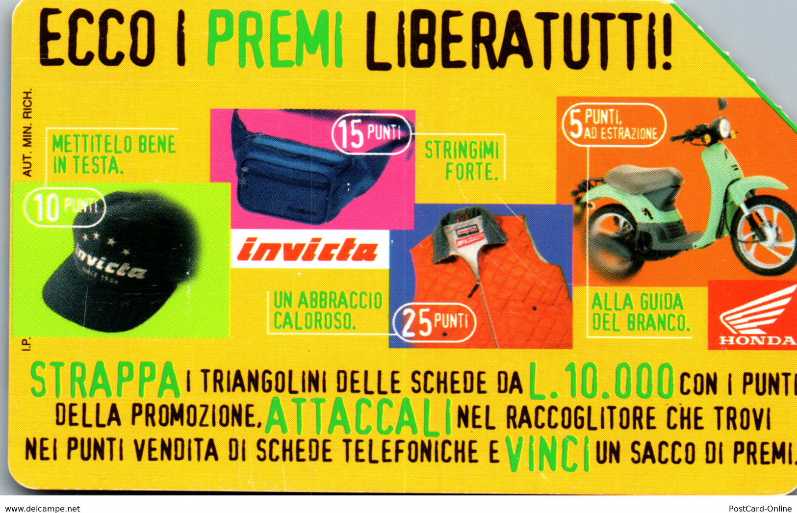 15838 - Italien - Ecco I Premi Liberatutti , Invicta , Honda - Öff. Diverse TK