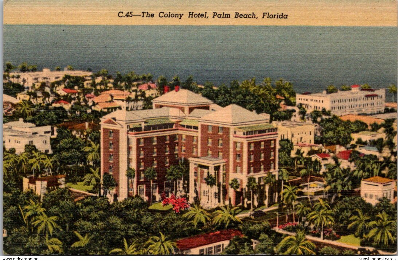 Florida Palm Beach The Colony Hotel 1952 Curteich - Palm Beach