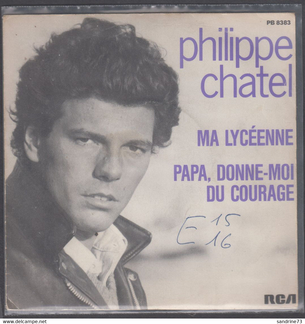 Disque Vinyle 45t - Philippe Chatel - Ma Lycéenne - Altri - Francese