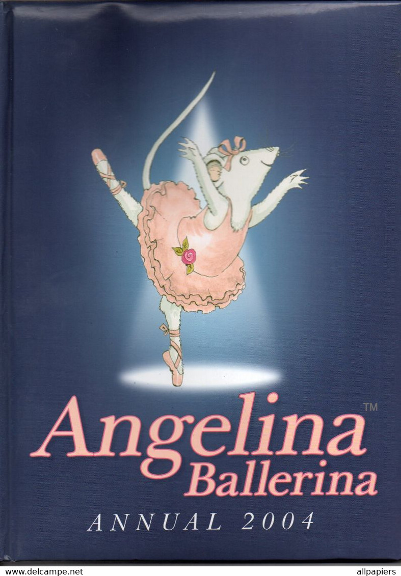 Angelina Ballerina Annual 2004 - Format : 28.5x21.5 Cm - Bilderbücher