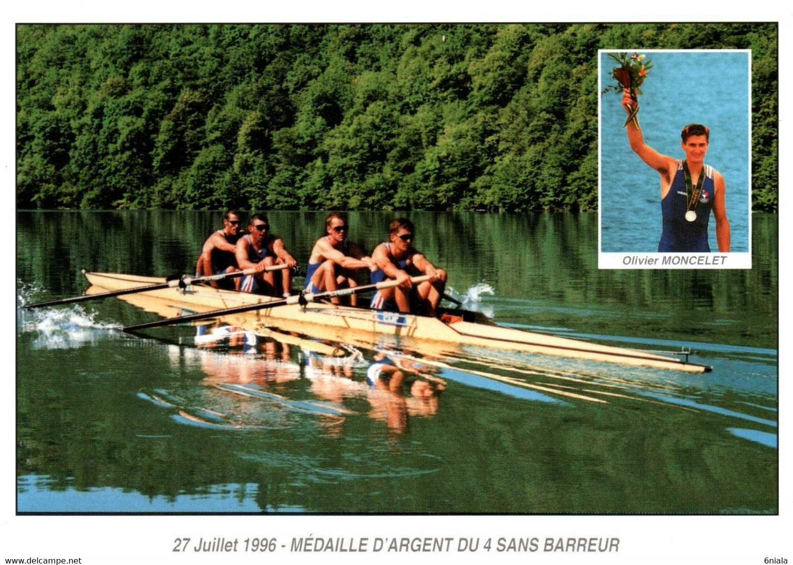 7253 Carte  AVIRON 4 Sans Barreur Médaille Argent Olivier MONCELET JO Atlanta 1996 (scan Recto-verso) - Aviron