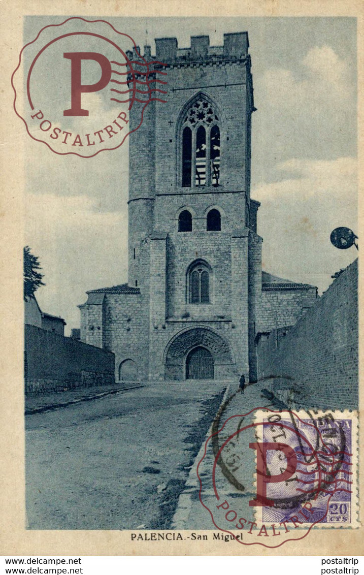 PALENCIA. IGLESIA DE SAN MIGUEL - Palencia