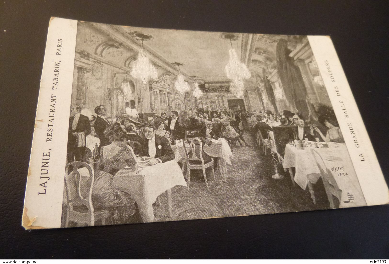 LA JUNIE ..RESTAURANT TABARIN ..PARIS ...LA GRANDE SALLE DES SOUPERS - Walery