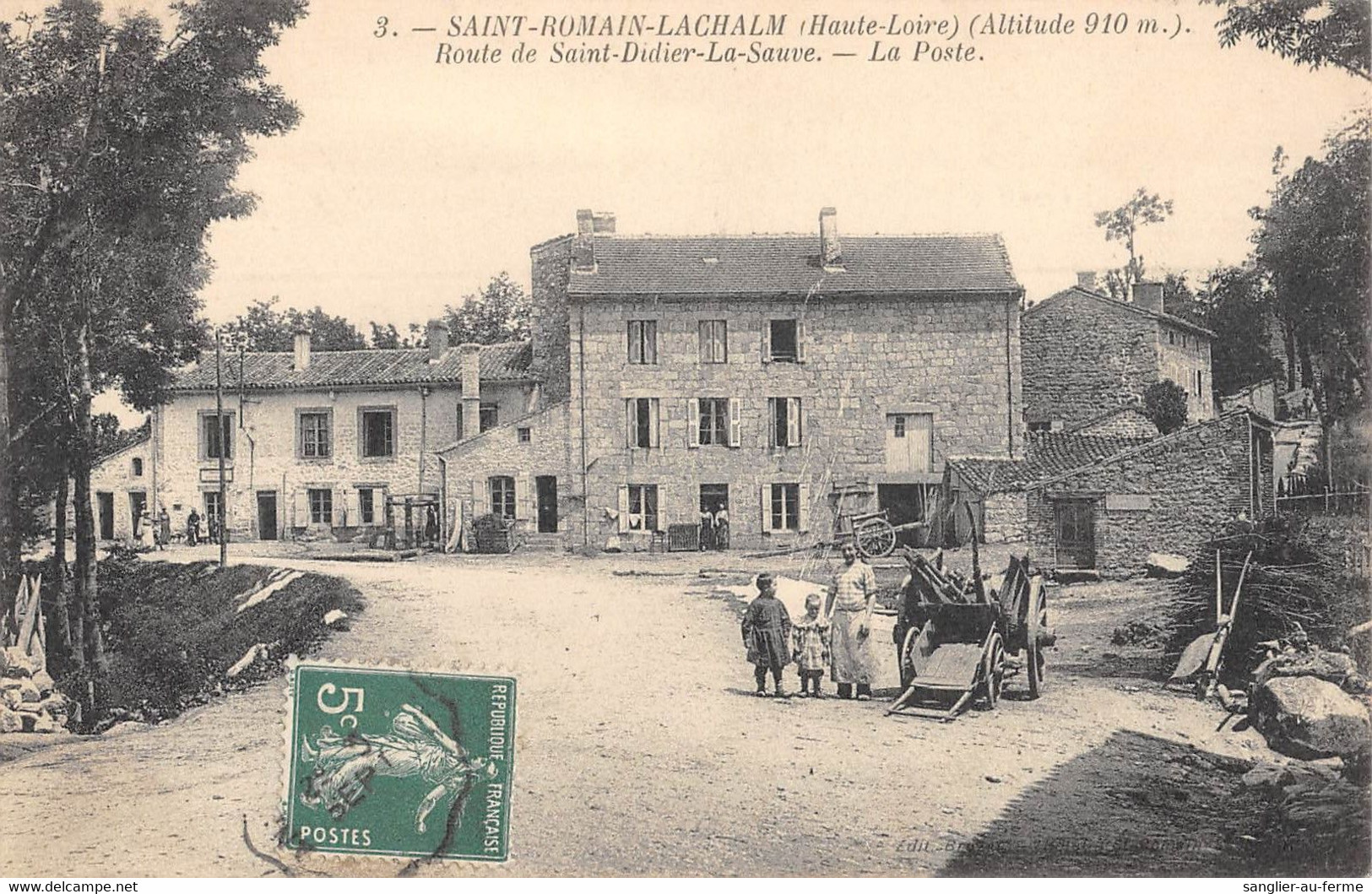 CPA 43 SAINT ROMAIN LACHALM ROUTE DE SAINT DIDIER LA SEAUVE LA POSTE - Altri & Non Classificati