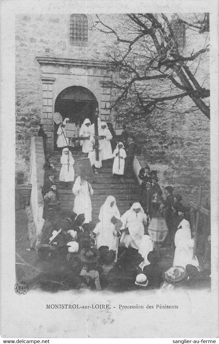 CPA 43 MONISTROL SUR LOIRE PROCESSION DES PENITENTS - Other & Unclassified