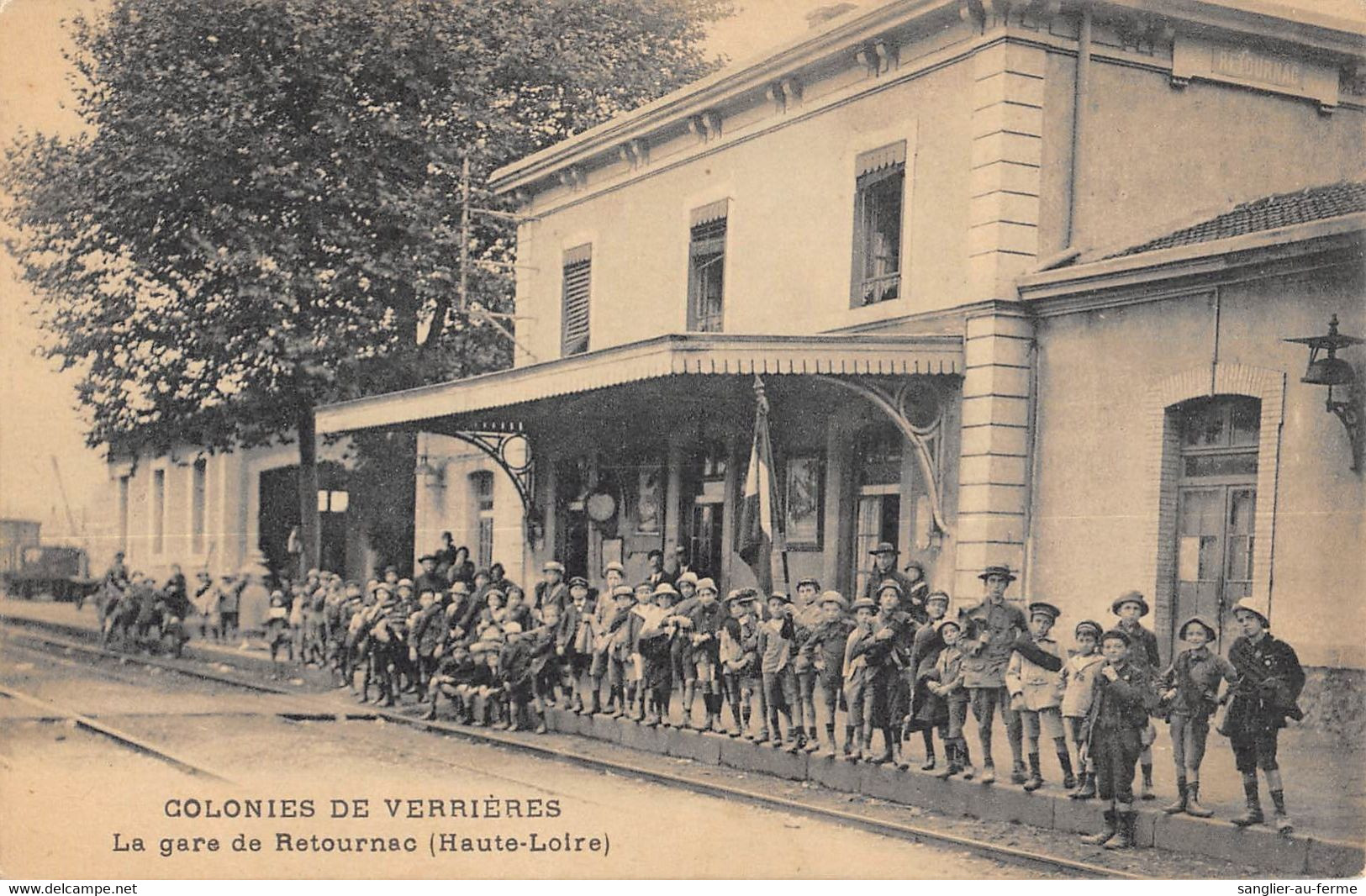 CPA 43 COLONIE DE VERRIERES LA GARE DE RETOURNAC - Sonstige & Ohne Zuordnung