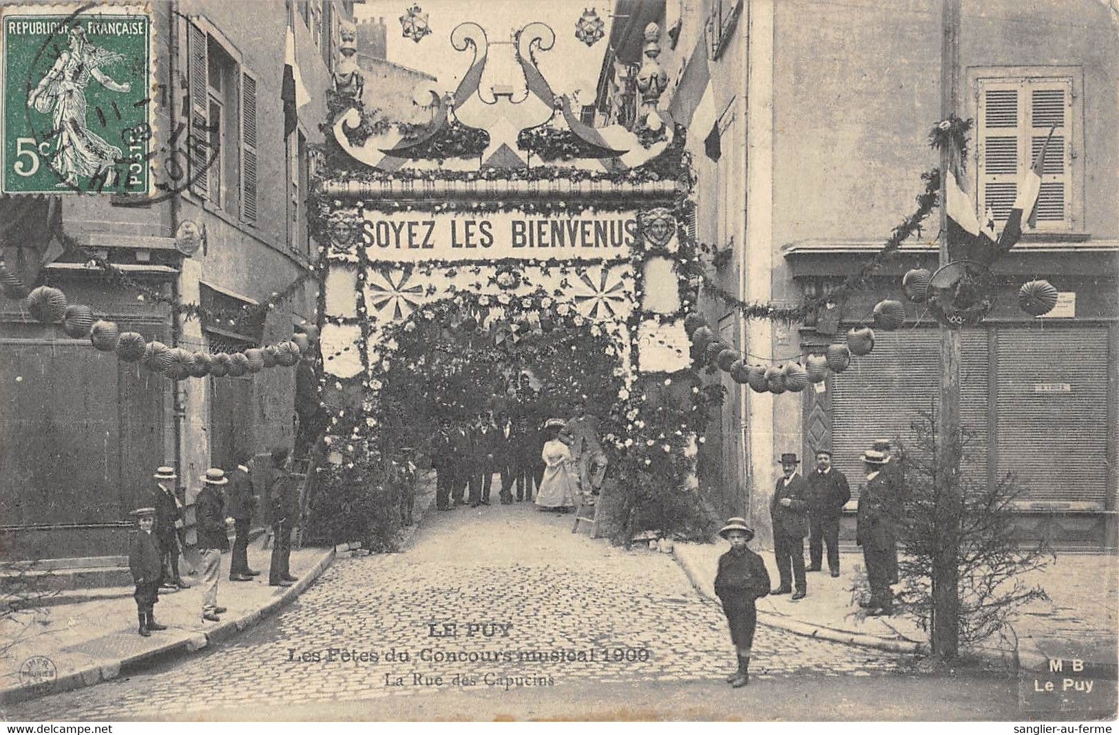 CPA 43 LE PUY EN VELAY LES FETES DU CONCOURS MUSICAL 1909 LA RUE DES CAPUCINS - Le Puy En Velay