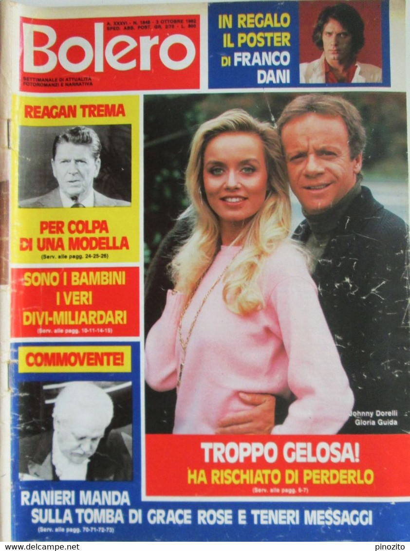 BOLERO 1848 1982 Johnny Dorelli Gloria Guida Ron Daniel Travanti Franco Uncini Ranieri & Grace Di Monaco Ronald Reagan - Televisione