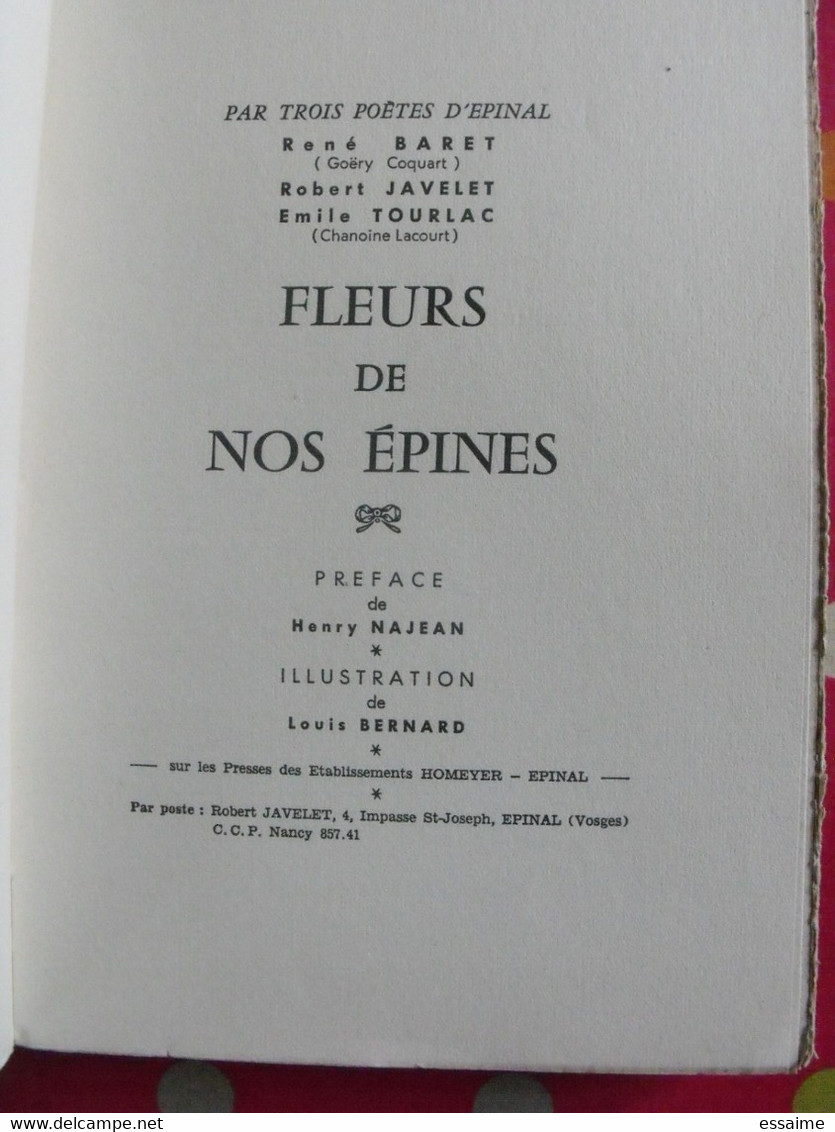 Fleurs De Nos épines. René Baret Robert Javelet Emile Rourlac Goëry Coquart. 1960. Numéroté 157. Triple Dédicace. - Auteurs Français