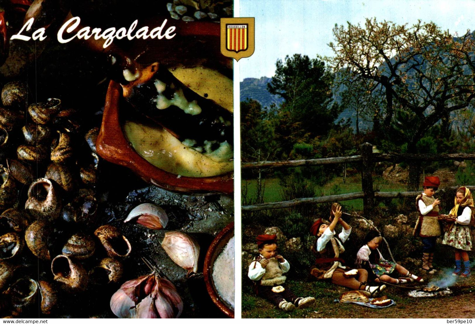 GASTRONOMIE DU ROUSSILLON LA CARGOLADE - Recettes (cuisine)