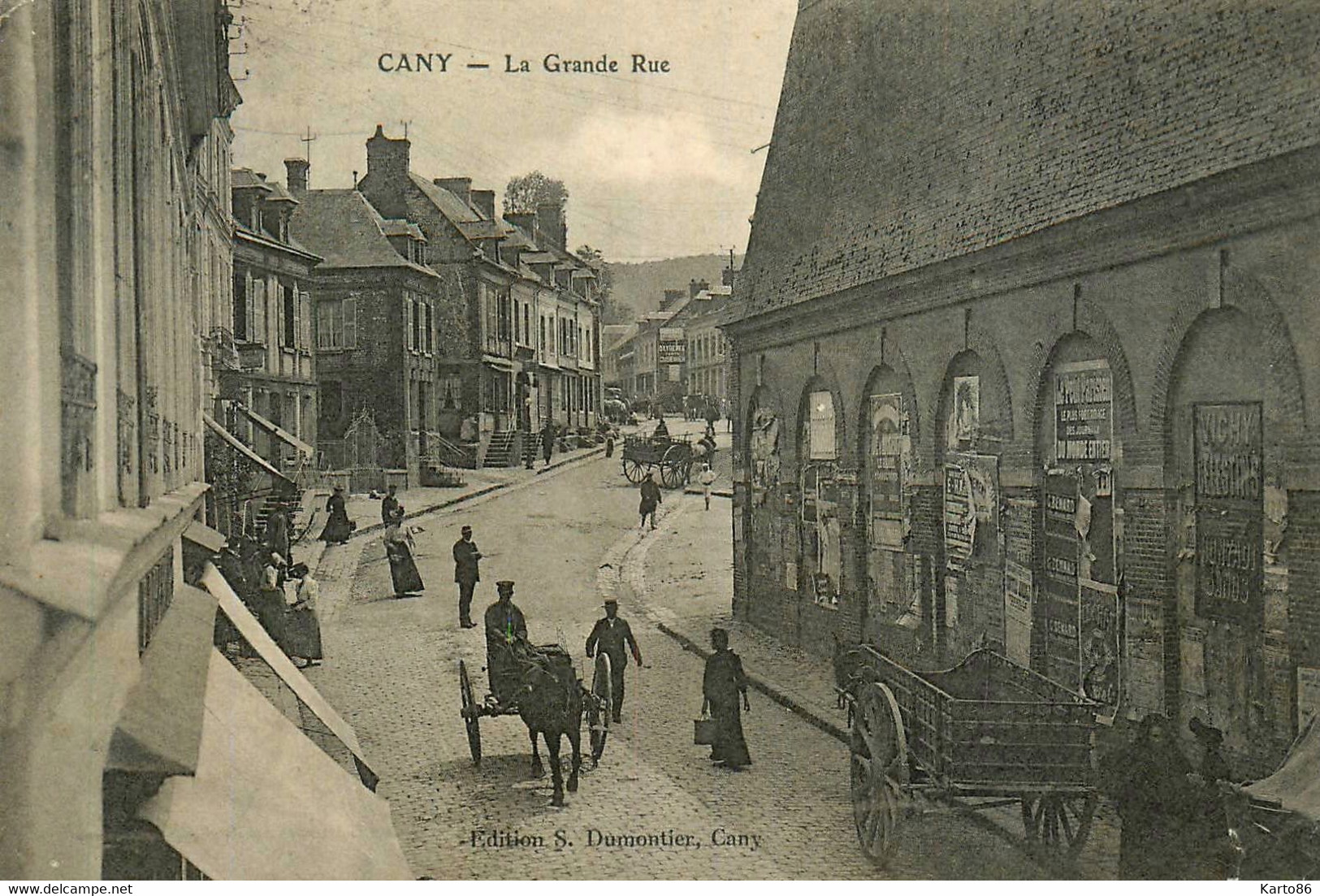 Cany * 1907 * La Grande Rue - Cany Barville