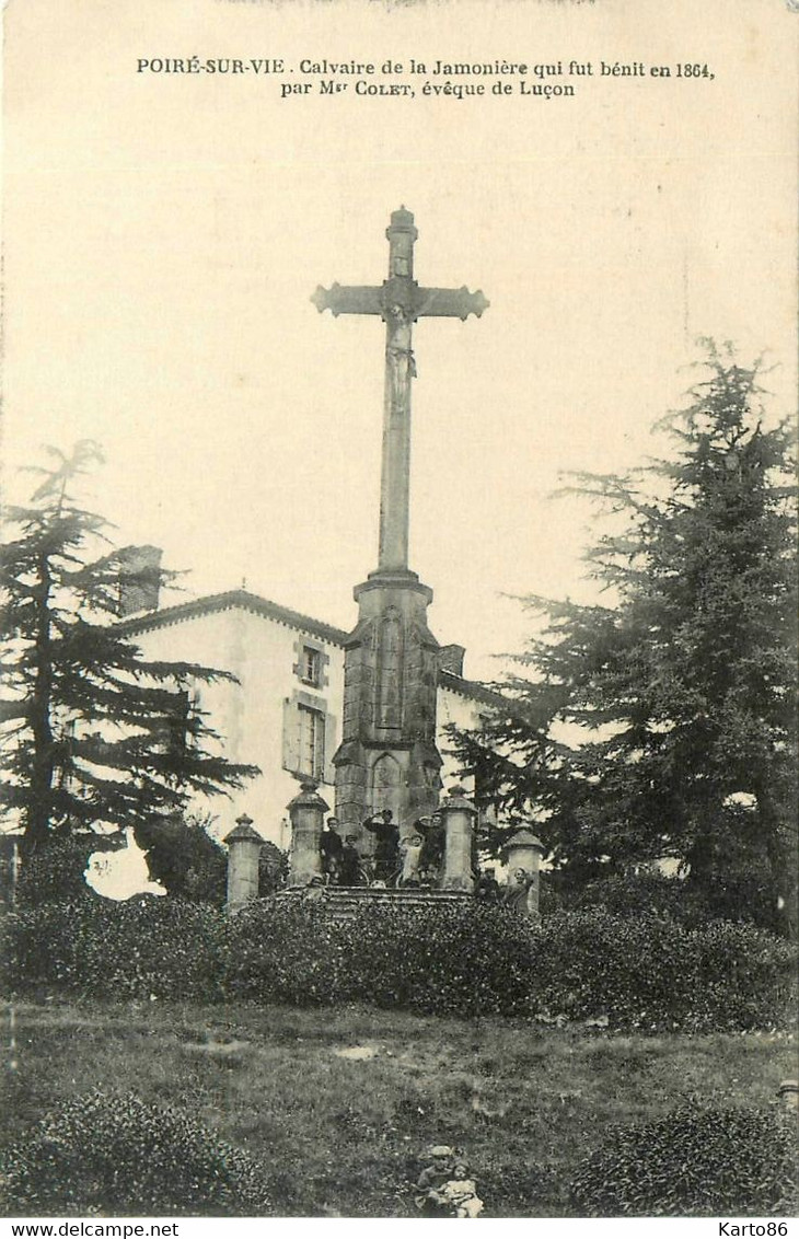 Le Poiré Sur Vie * Enfants Au Calvaire De La Jamonière Qui Fût Béni En 1884 Par Mgr COLET évêque De Luçon - Poiré-sur-Vie