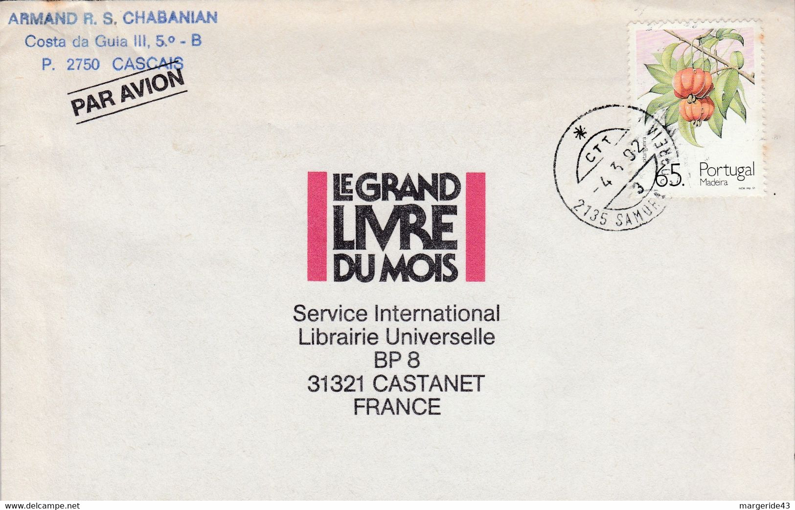 PORTUGAL SEUL SUR LETTRE POUR LA FRANCE 1992 - Cartas & Documentos