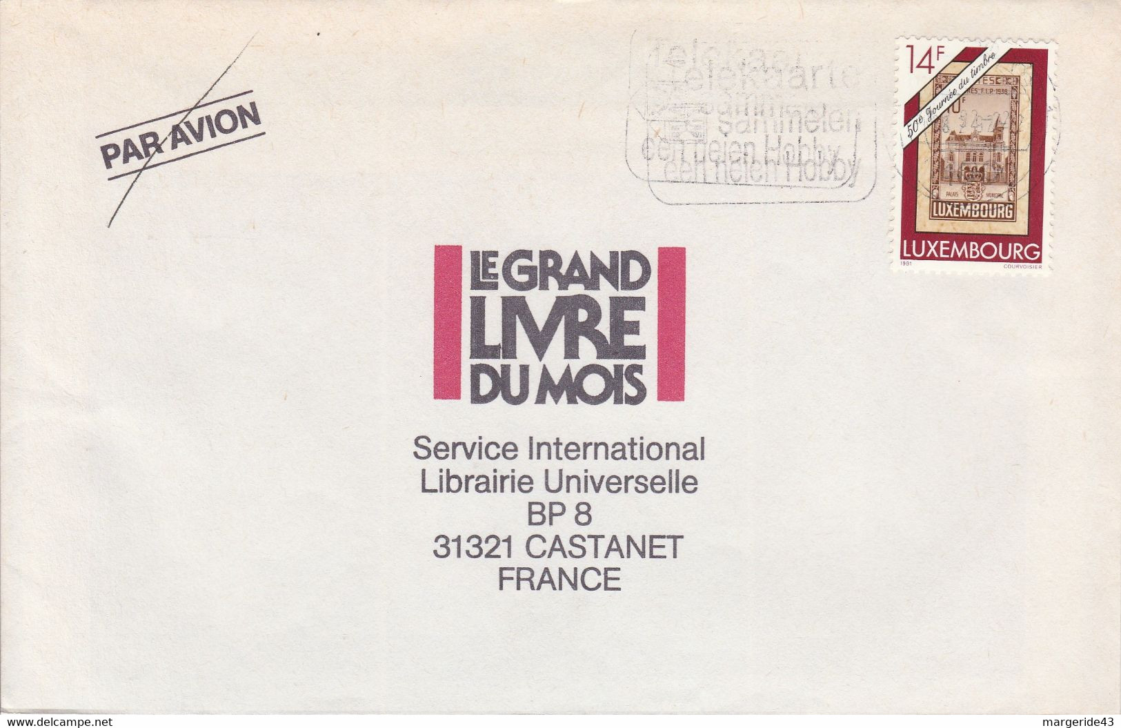 LUXEMBOURG SEUL SUR LETTRE POUR LA FRANCE 1992 - Covers & Documents