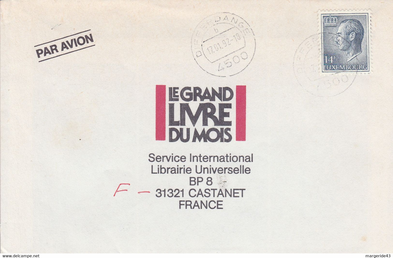 LUXEMBOURG SEUL SUR LETTRE POUR LA FRANCE 1*992 - Cartas & Documentos