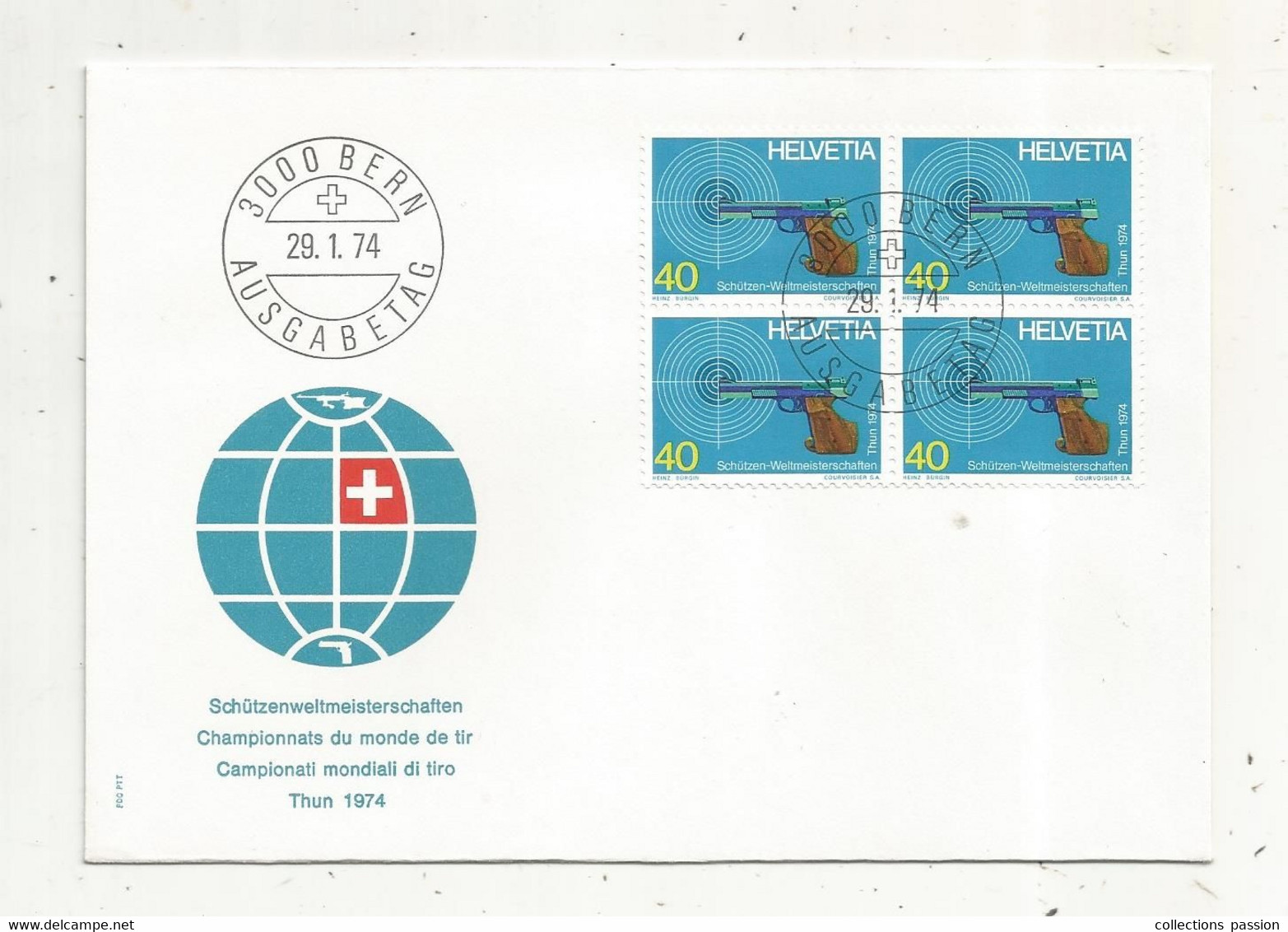 FDC, Premier Jour, Suisse , Lettre , 3000 BERN , Ausgabetag , Schützenweltmeisterschaften , Championnats Du Monde De Tir - FDC