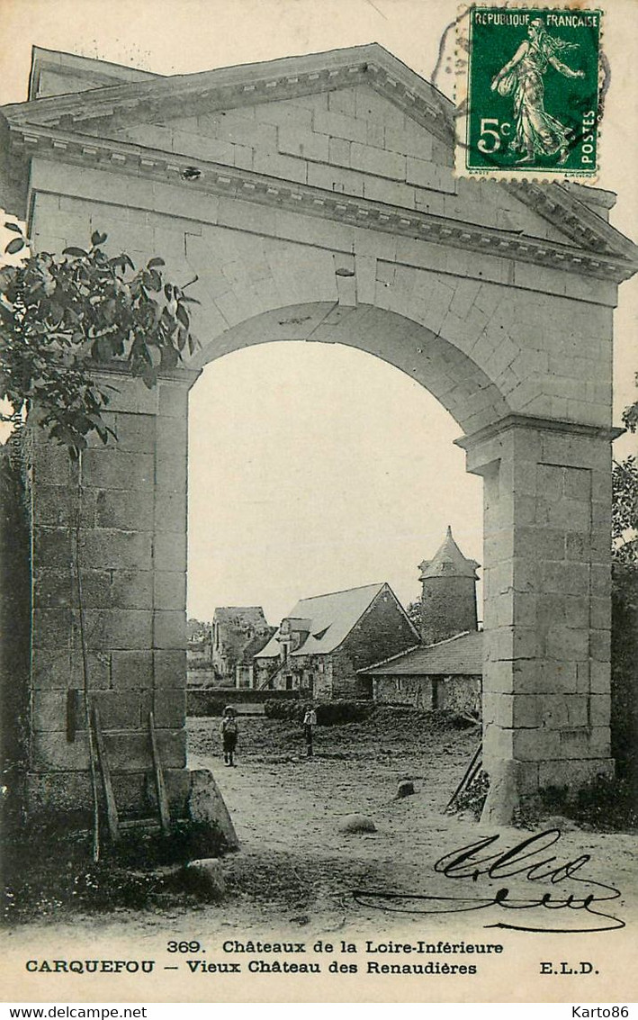 Carquefou * Vieux Château Des Renaudières * Châteaux De La Loire Inférieure N°369 - Carquefou