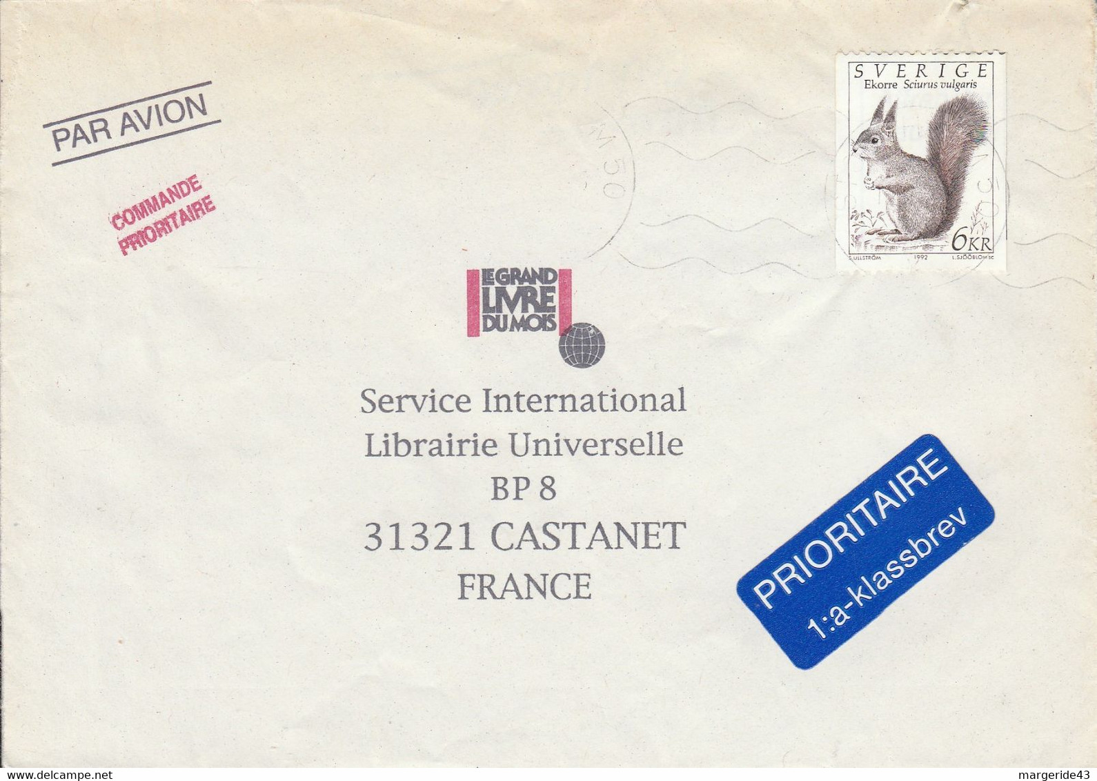 SUEDE SEUL SUR LETTRE POUR LA FRANCE 1992 - Brieven En Documenten