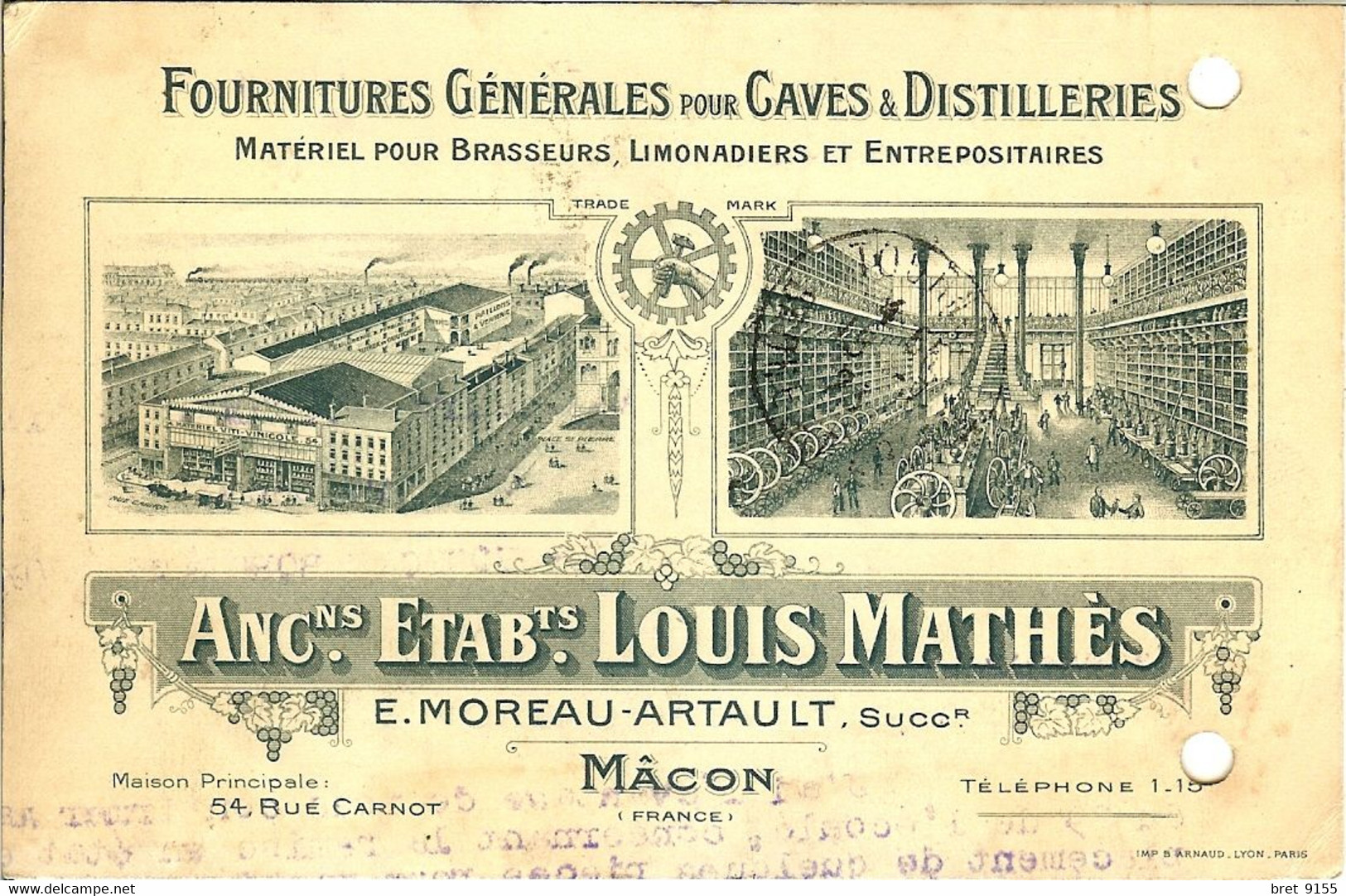 71 MACON ET. MOREAU ARTAULT ANCIENS ETABLISSEMENTS LOUIS MATHES FOURNITURES GENERALES POUR CAVES ET DISTILLERIE - Macon