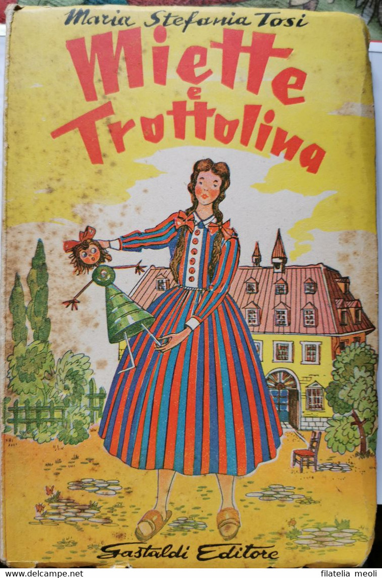 MIETTE E TROTTOLINA 1955 - Enfants Et Adolescents