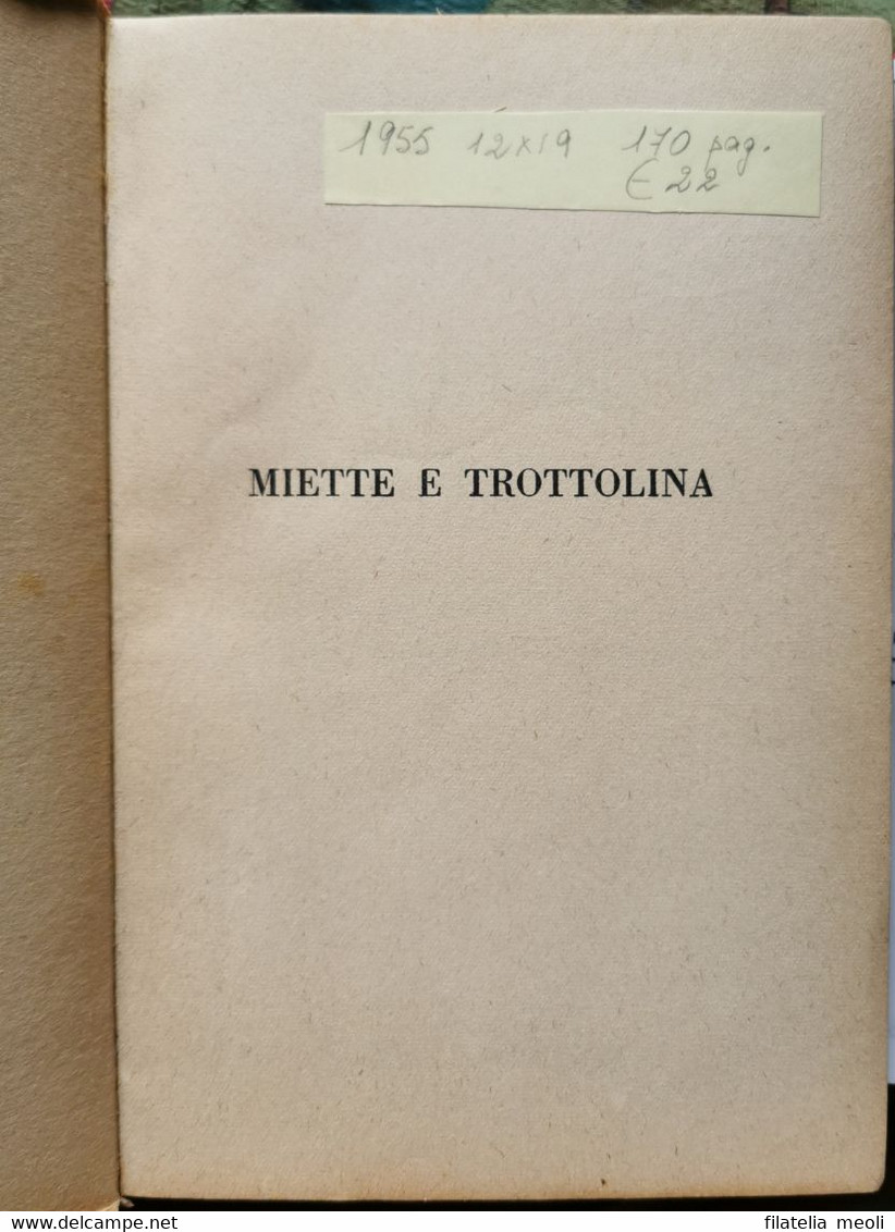 MIETTE E TROTTOLINA 1955 - Enfants Et Adolescents