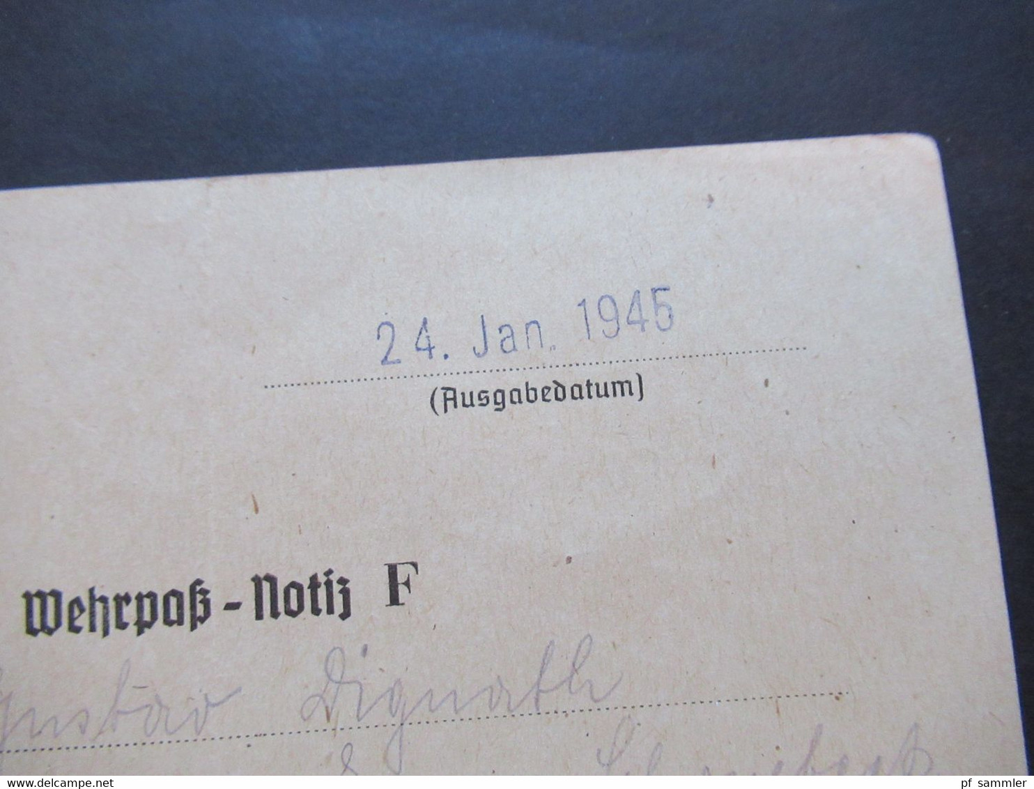 3.Reich 24.1.1945 Muster 14 Wehrpaß Notiz F Wehrmeldeamt Bochum Feldpost 2.WK - 1939-45