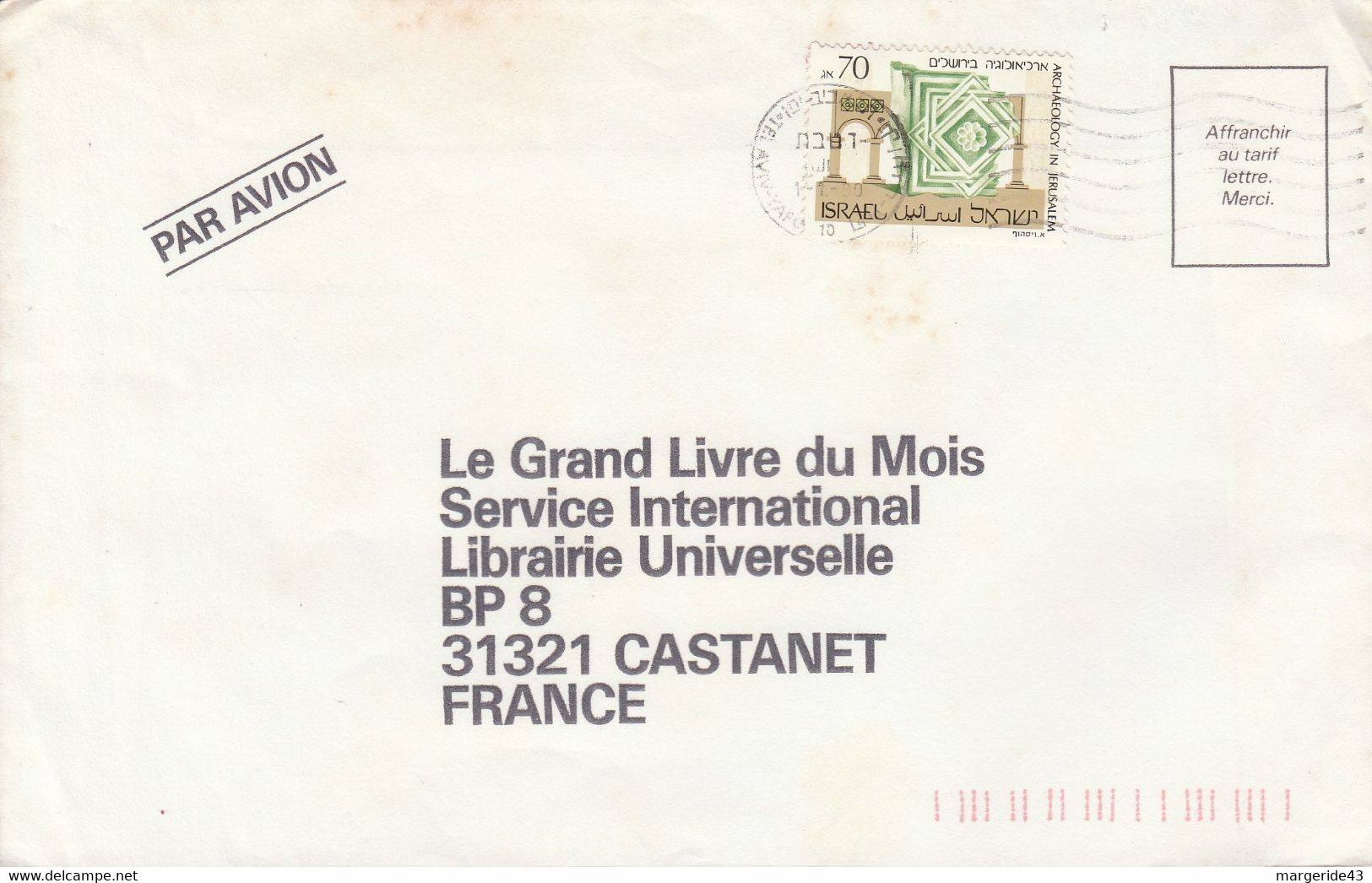 ISRAEL SEUL SUR LETTRE POUR LA FRANCE 1990 - Cartas & Documentos