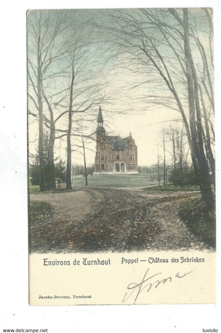 Environs De TURNHOUT  POPPEL : Château Des Schrieken ( Gekleurd ) - Ravels