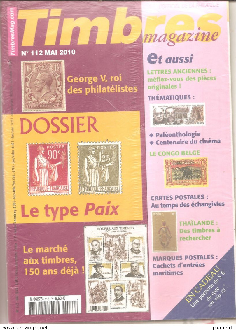 France Revue Neuve Sous Blister TIMBRES MAGAZINE  Mai 2010 N° 112 - 421 - Francesi (dal 1941))