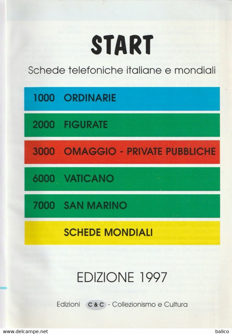 CATALOGO - SCHEDE TELEFONICHE 1997 START-ITALIANE E MONDIALI - édition 1997 - Libros & Cds