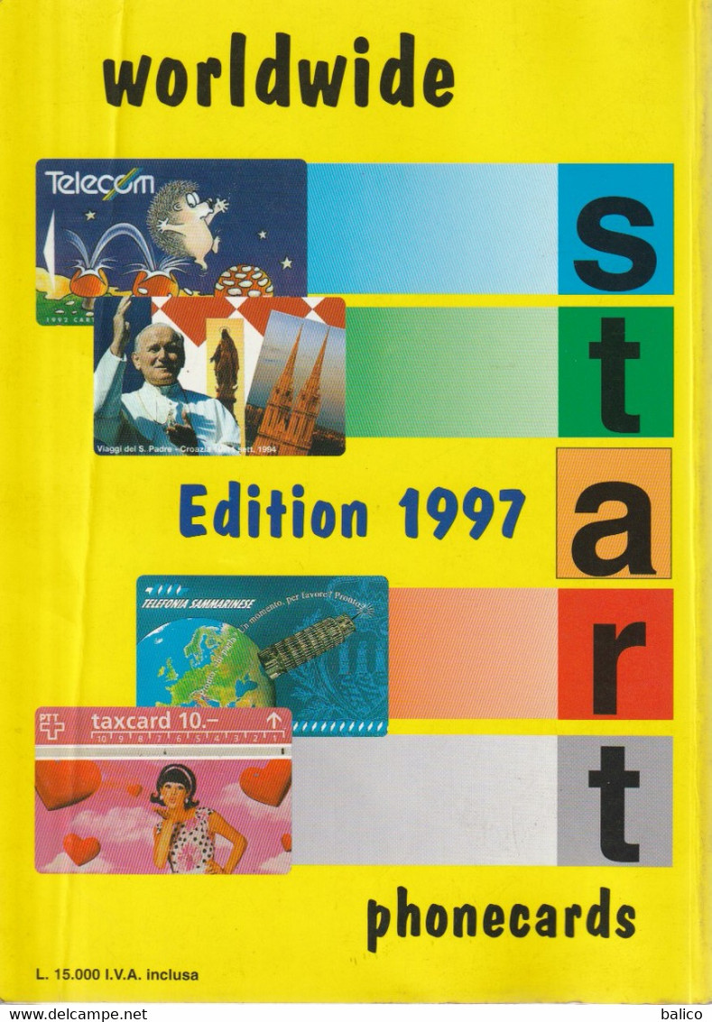 CATALOGO - SCHEDE TELEFONICHE 1997 START-ITALIANE E MONDIALI - édition 1997 - Livres & CDs