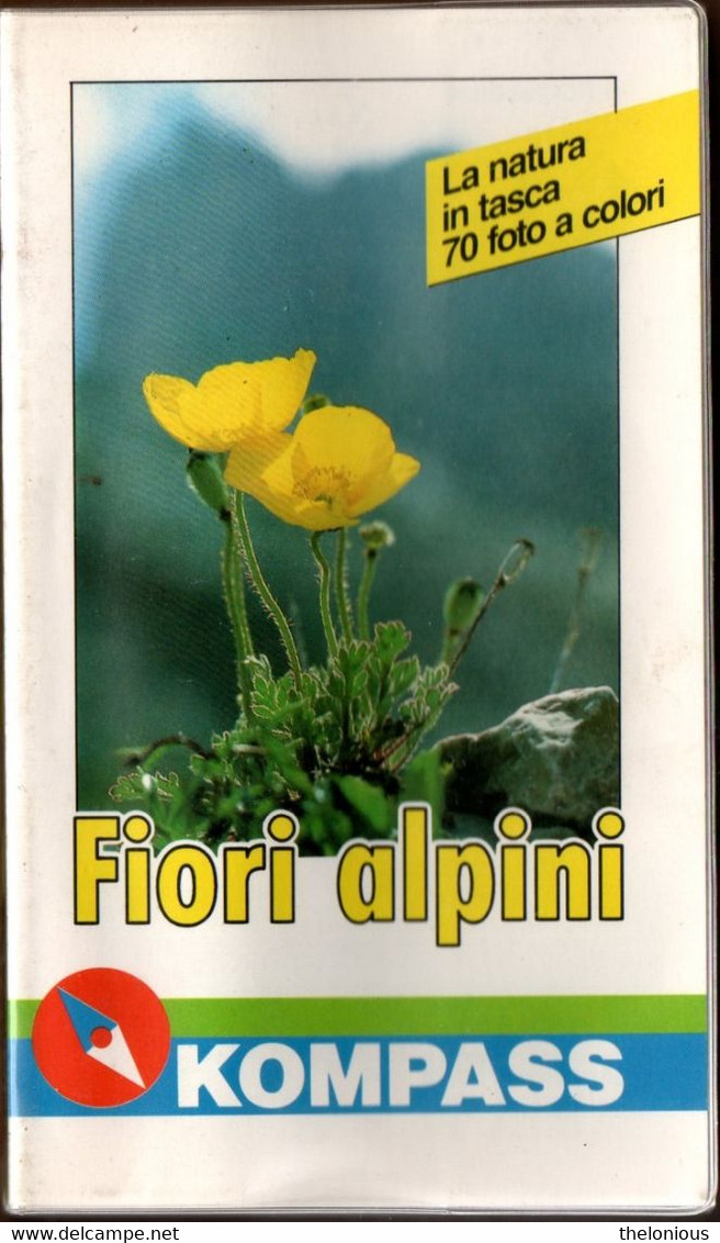 # Guida Kompass - Fiori Alpini - La Natura In Tasca 70 Foto A Colori - Toerisme, Reizen